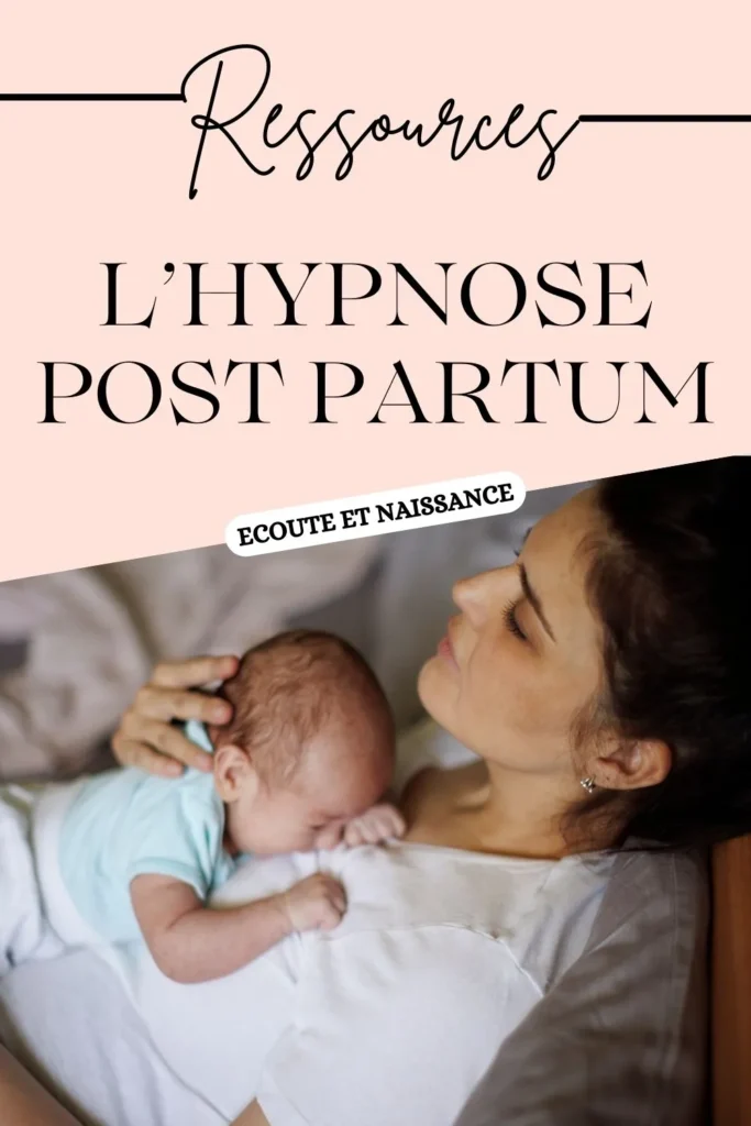 Hypnose post partum allié bien etre