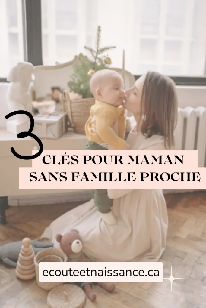 3 clés pour maman sans soutien familiale