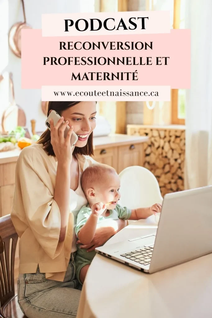 Reconversion professionnelle et maternité podcast